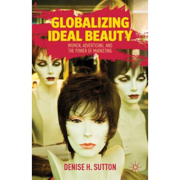 【】Globalizing Ideal Beauty: How Female