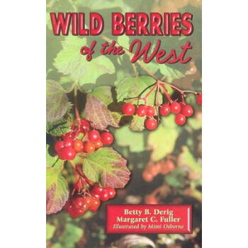 【】Wild Berries of the West epub格式下载