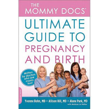 The Mommy Docs' Ultimate Guide to Pregnancy ...