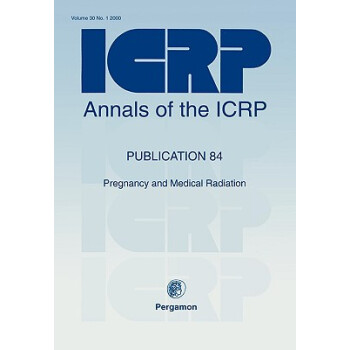 【】Annals of the ICRP: Pregnancy an