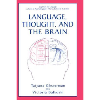 【】Language, Thought, and the Brain