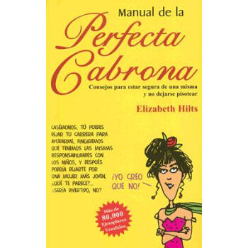 【】Manual de la Perfecta Cabrona