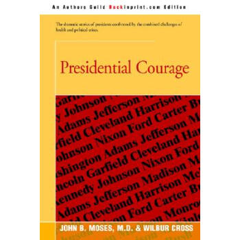 【】Presidential Courage