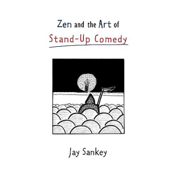 【】Zen and the Art of Stand-Up