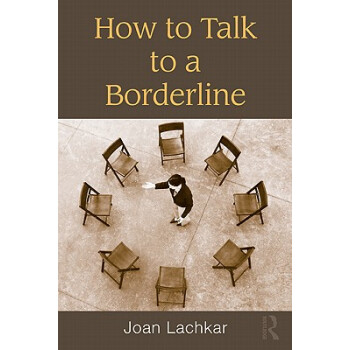 【】How to Talk to a Borderline
