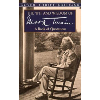 【】The Wit and Wisdom of Mark Twain: A Book