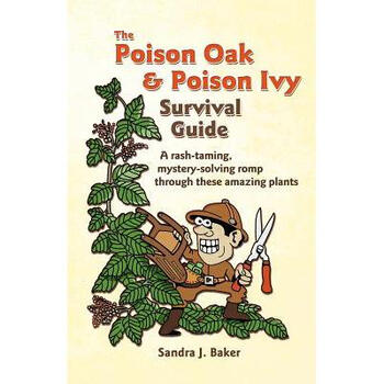 the poison oak and poison ivy survival guide