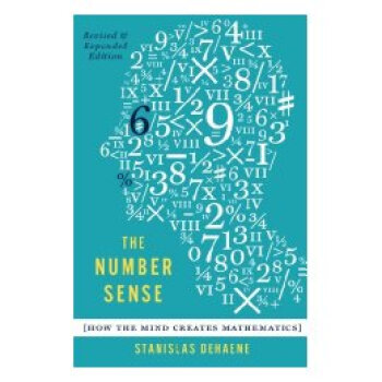 数感：心智如何创建数学，修订新版本 The Number Sense: How the Mind Creates Mathematics, Revised and Updated... epub格式下载