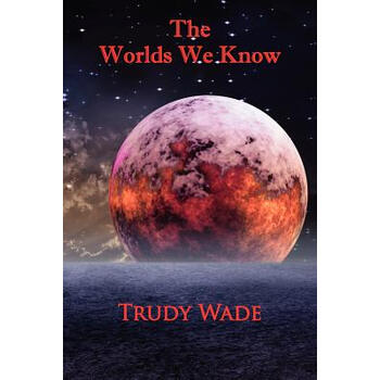 【预订】the worlds we know