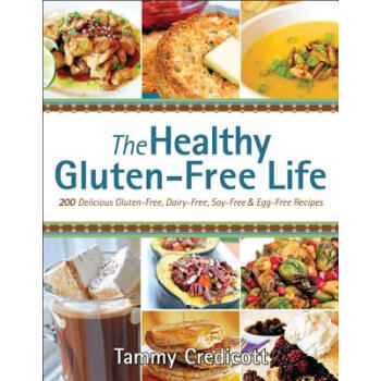 【】The Healthy Gluten-Free Life