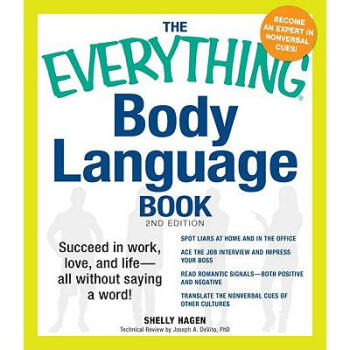 The Everything Body Language Book: Succeed i...