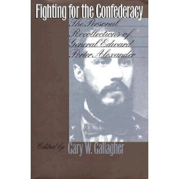 【】Fighting for the Confederacy: Th