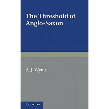 【】The Threshold of Anglo-Saxon kindle格式下载