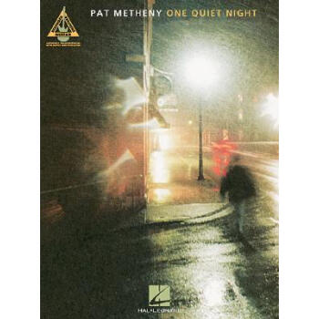 【】Pat Metheny - One Quiet Night
