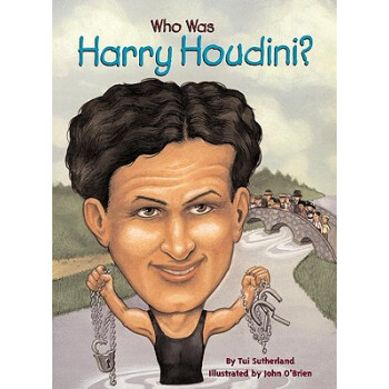 【】Who Was Harry Houdini?