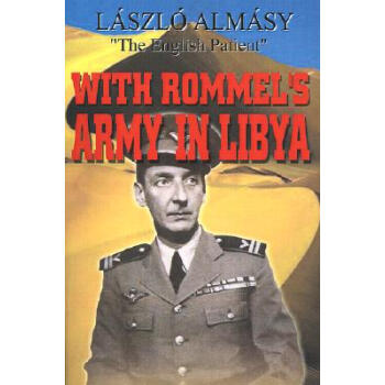 【】With Rommel's Army in Libya