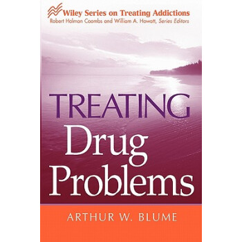 【】Treating Drug Problems (Treating
