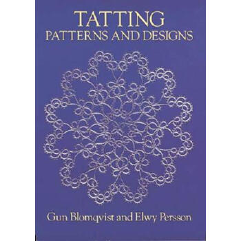 【】Tatting Patterns and Designs