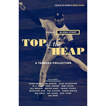【】Top of the Heap: A Yankees epub格式下载