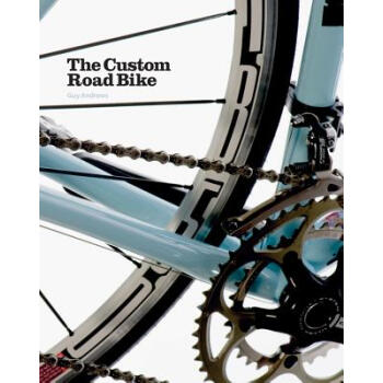 【】The Custom Road Bike azw3格式下载