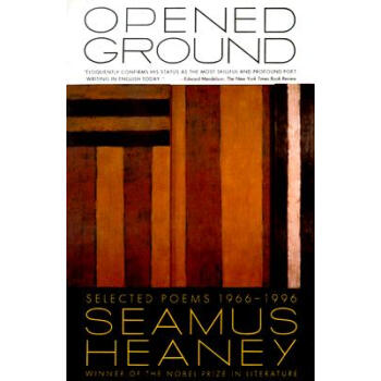 【】Opened Ground: Selected Poems,