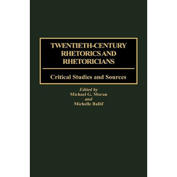 【】Twentieth-Century Rhetorics and