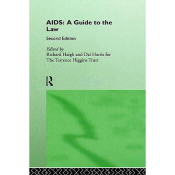 AIDS: A Guide to the Law: A Guide to the Law