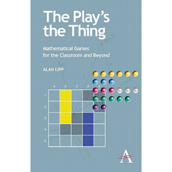 【】The Play's the Thing: Mathematical Games