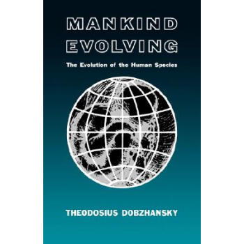 【】Mankind Evolving: The Evolution of the