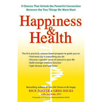 Happiness & Health: 9 Choices That Unlock th...
