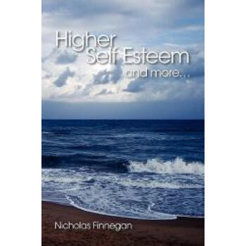 【】Higher Self Esteem and More...