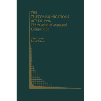 The Telecommunications Act of 1996: The 