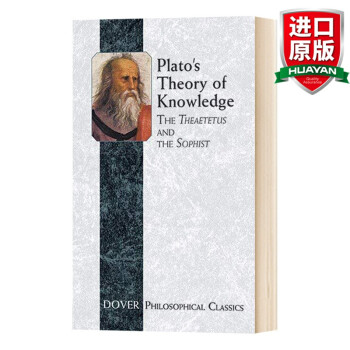 Plato's Theory of Knowledge The Theaetetus and the Sophist 英文原版 柏拉图的知识论 泰阿泰德与智者 英文版
