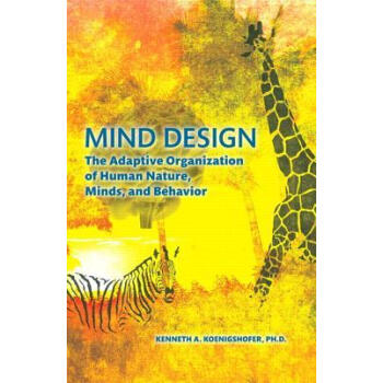 Mind Design: The Adaptive Organization of Human azw3格式下载