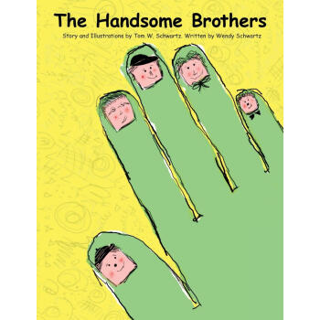 按需印刷 The Handsome Brothers Tom W Schwartz 摘要书评试读 京东图书