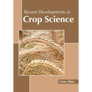 Recent Developments in Crop Science