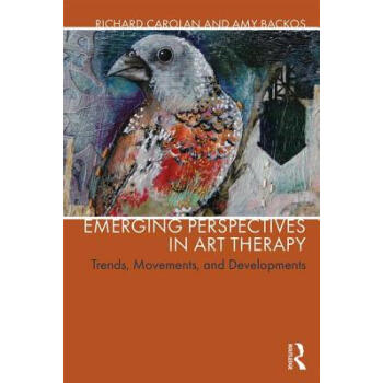 Emerging Perspectives in Art Therapy: Trends, M