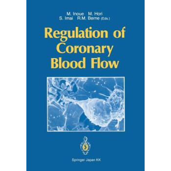 Regulation of Coronary Blood Flow azw3格式下载