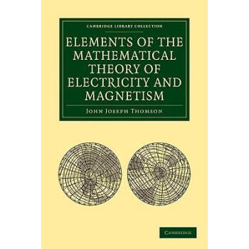 Elements of the Mathematical Theory of Electric