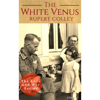 The White Venus World War Two Historical Fiction