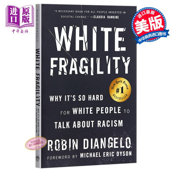 白人的脆弱性 英文原版 White Fragility Robin DiAngelo