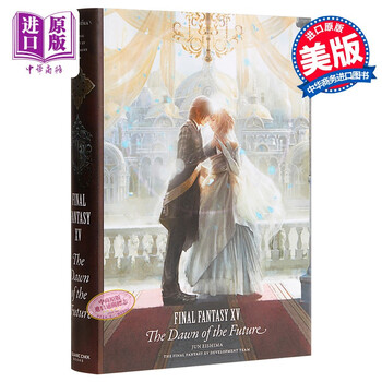 Final Fantasy Xv Dawn Of Future 英文原版最终幻想15未来的曙光 摘要书评试读 京东图书