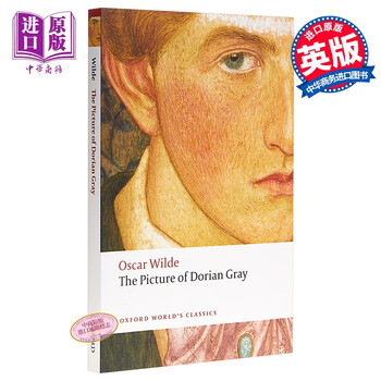 预售牛津世界经典系列 道连格雷的画像英文原版the Picture Of Dorian Gray 摘要书评试读 京东图书