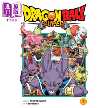 漫画 龙珠超07 Dragon Ball Super, Vol07 英文原版 Toyotarou