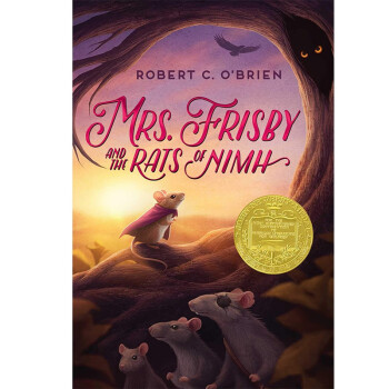 纽伯瑞金奖小说费里斯比太太Mrs. Frisby and the Rats of NIMH
