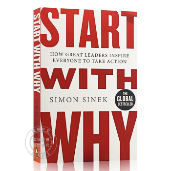 从询问开始 英版 Start With Why: How Great Leaders Insp...