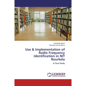 Use & Implementation of Radio Frequency Identifi