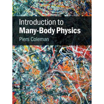 多体物理学导论 Introduction to Many-Body Physics txt格式下载