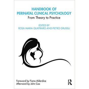 Handbook of Perinatal Clinical Psychology: From