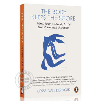 现货 身体从未忘记 Body Keeps the Score: Mind, Brain and...(epub,mobi,pdf,txt,azw3,mobi)电子书下载
